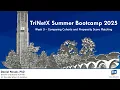 UCR SOM - TriNetX Summer Bootcamp 2025 Week 3