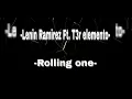 Rolling one - Lenin Ramirez Ft. T3r elemento