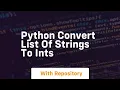 python convert list of strings to ints
