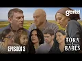 Download Lagu Toka e Babës - Episodi 3 (Serial Shqip)