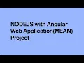 NodeJS with Angular Web Application MEAN Project Part1 Visualpath