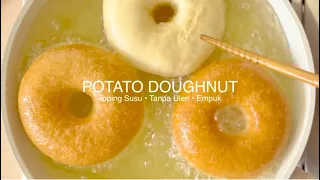 DONAT KENTANG TANPA ULEN