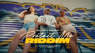 Holy Ten - Protect Me (feat. Master H)