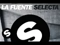 Download Lagu La Fuente - Selecta (Original Mix)