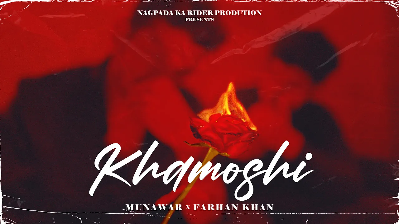 Khamoshi | Munawar x Farhan Khan | Prod by DRJ Sohail | Official Music Video | 2022