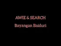 Download Lagu Bayangan Baiduri | Awie \u0026 Search (audio)
