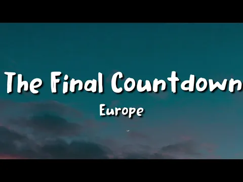 Download MP3 Europe -The Final Countdown (lyrics)