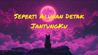  seperti alunan detak jantungku lagu tentang waktu cinta dan kehilangan musik viral tiktok 