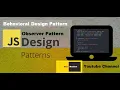 Design Patterns in JavaScript Tamil - Observer Pattern