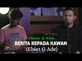 Lagu Berita Kepada Kawan (Ebiet G Ade) - cover by Mario G Klau