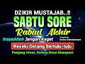 Download Lagu Dzikir Siang Hari Sabtu Berkah !! Dzikir Pembuka Pintu Rezeki,Kesehatan,Lunas Hutang,Afternoon Dua