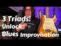 Blues Guitar Improvisation Secrets Only 3 Triads You Need To Know