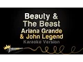 Download Lagu Ariana Grande, John Legend - Beauty \u0026 The Beast (Karaoke Version)