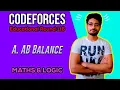 A AB Balance Educational Codeforces Round 116 CODEFORCES CODE EXPLAINER