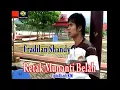 Download Lagu Lagu Kerinci RETAK MUNANTI BELAH voc Fradilan Shandy