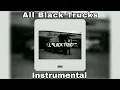 Peezy - All Black Trucks (Instrumental)