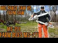 FARM SAW vs MIDRANGE SAW STIHL MS 291 and MS 271 Are Home Owner Saw WORTH IT You tell Me