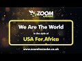Download Lagu USA For Africa - We Are The World - Karaoke Version from Zoom Karaoke