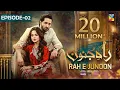 Lagu Rah e Junoon - Episode 02 [CC] 16th Nov, Sponsored By Happilac Paints, Nisa Collagen Booster -HUM TV