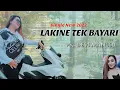 Download Lagu LAKINE TEK BAYARI || Devi Manual || Tarling Cirebonan 2022 Video Lirik