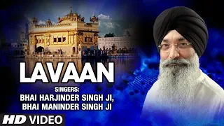 Download Lavaan - Anand Kaaraj - Bhai Harjinder Singh Ji, Bhai Maninder Singh Ji MP3