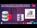 Drop Database Manual or Drop Database Using dbca GUI and Deinstall Oracle Home DB OH Cleanup