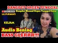 Lagu DANGDUT ORGEN TUNGGAL KEJAM TERBARU 2023 COVER LILI PURWANTI BASS GLERRR!!!