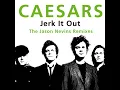 Jerk It Out (Jason Nevins Extended Remix)