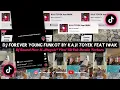 Dj Forever Young Funkot By Kaji Toyek Feat Iwak || Dj Sound New K-Jitoyek Viral TikTok Remix Terbaru