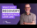 Realistic Recovery - Part 1/13 - Seven Levels of Change