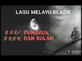 Lagu Melayu Klasik Oh BULAN nyanyian SM Alwi dan Julia