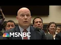 General Matthew Whitaker Says He Hasn t Interfered In Mueller Probe Hallie Jackson MSNBC