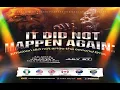 IT DID NOT HAPPEN AGAIN 40DPMM - DAY 15 NSPPD 27TH JULY 2026