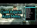 COD4 1 40 Aspirin Azza Multiplayer Patch Mod Menu HEN Download