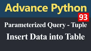 How to Insert Data into Table Parameterized Query Tuple in Python Hindi