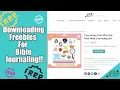 How to Download Freebies For Bible Journaling - Free Printables for Your Bible