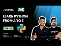LIVE DAY 04 - Learn Python from A to Z COMPLETE in 7