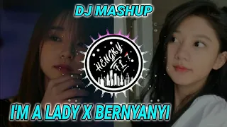 Download DJ I'M A LADY x BERNYANYI 🔊 FULL BASS REMIX TERBARU 2021 MP3