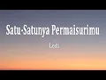 Download Lagu Lesti - Satu Satunya Permaisurimu (Lirik Lagu)
