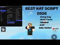 BEST FREE KAT SCRIPT EASY KEY ONE STEP AUTO FARM SILENT AIM AND MORE