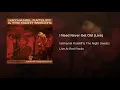 I Need Never Get Old (Live)