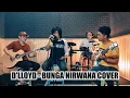Lagu Bunga Nirwana - D'LLOYD (Cover)