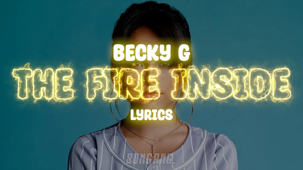 Becky G – The Fire Inside MP3 Download