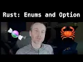 Rust Enums and Option