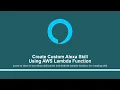 What is AI Alexa Part - 2 Create custom Alexa skill using AWS Lambda function