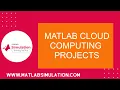 Matlab Cloud Computing Projects Mobile Computing Projects Matlab Research Projects