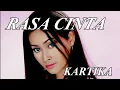 Download Lagu Kartika - Rasa Cinta (official video klip)