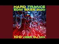 Download Lagu Hard Trance EDM Bass 2020 100 Vibes (2Hr Psychedelic Trance DJ Mix)