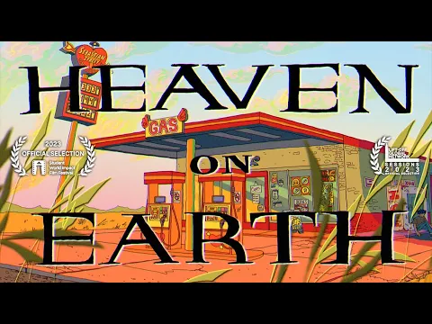Heaven on Earth | animated short | 2023