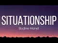 Bodine Monet - Situationship (Lyrics)